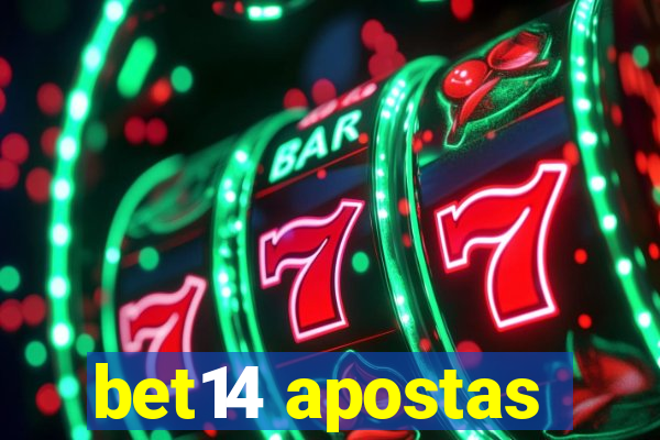 bet14 apostas